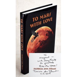 To Mars with Love (Signed)